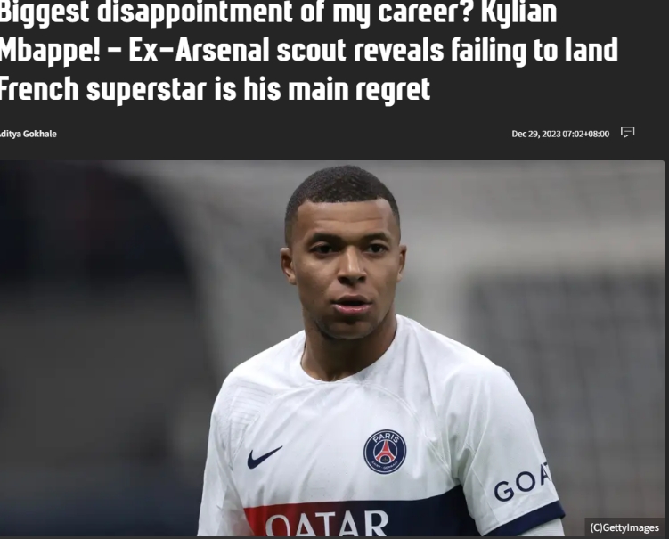 阿森纳前球探透露：2016年曾试图签下姆巴佩但遭到拒绝