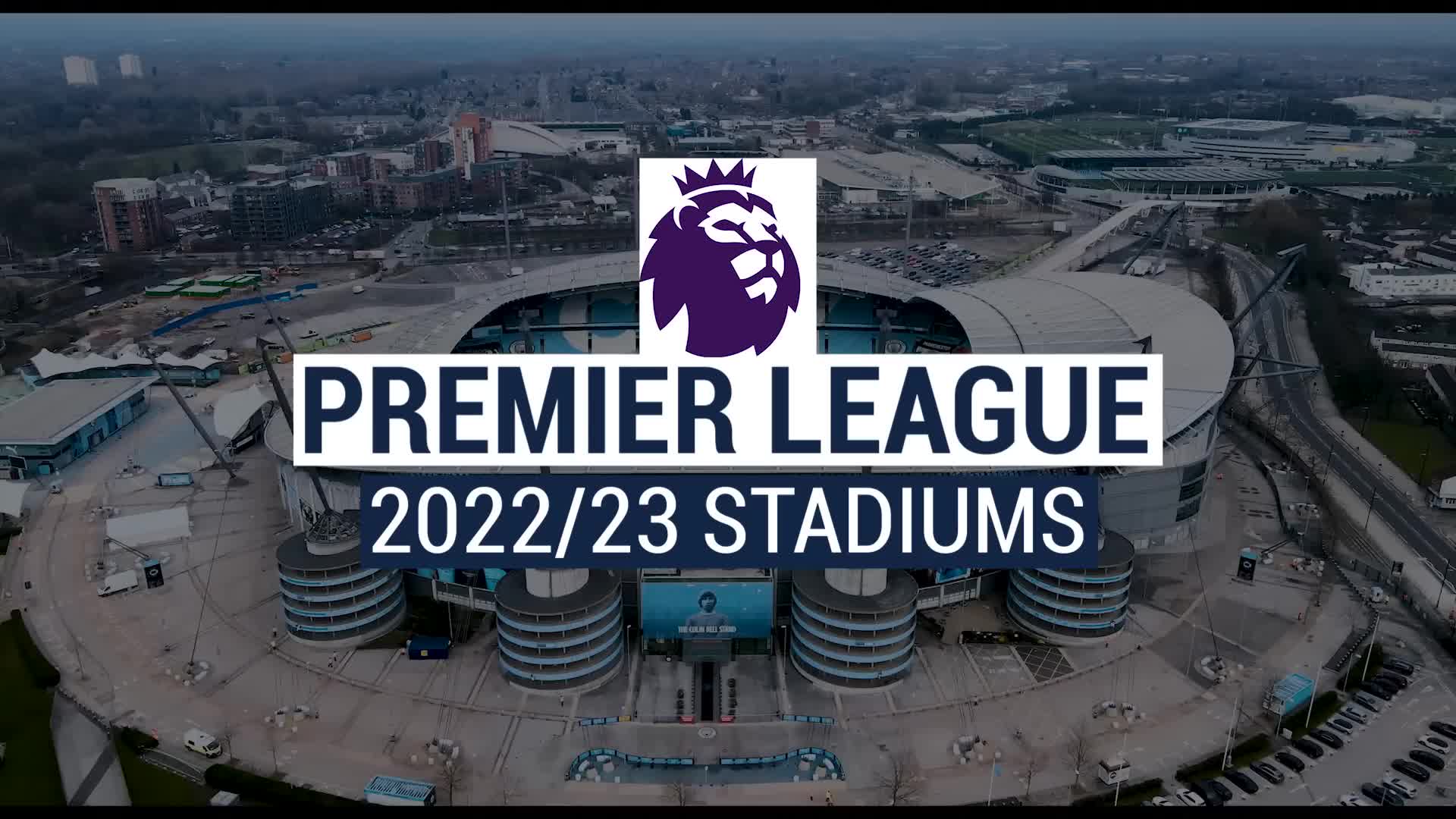 2022/23赛季英超球队主场巡礼（英超各队主场）