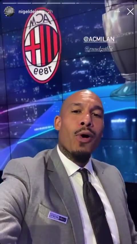 心系东家！奈吉尔-德容&古利特演播室看米兰欧冠：Forza Milan！（奈吉尔·德容）