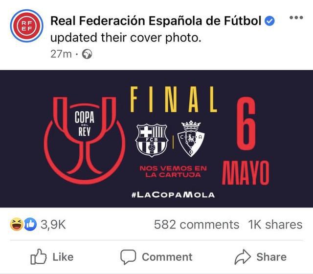 （巴萨 国王杯决赛）皇马打出？西足协社媒背景国王杯决赛对阵是巴萨vs奥萨苏纳