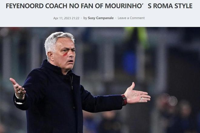 费耶诺德主帅：我不喜欢穆里尼奥的足球 我更喜欢曼城和那不勒斯