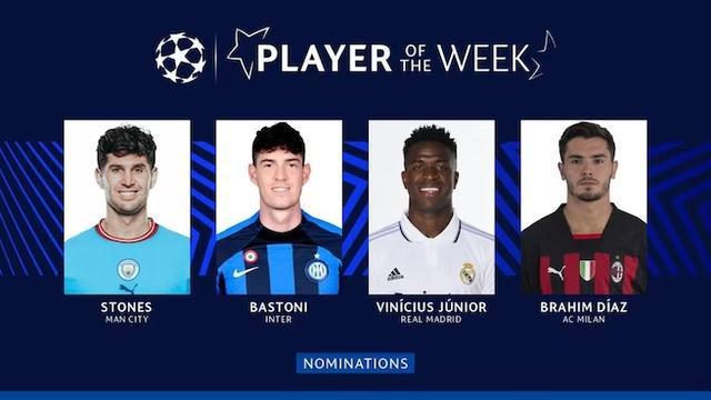 欧冠本周最佳球员候选：斯通斯、巴斯托尼、维尼修斯、迪亚斯