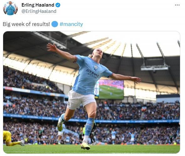 （哈兰德是曼城球迷）哈兰德推特晒照庆祝曼城本周连胜：充满积极结果的一周！